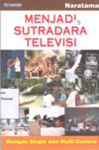 Menjadi Sutradara Televisi