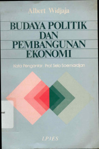 BUDAYA POLITIK DAN PEMBANGUNAN EKONOMI