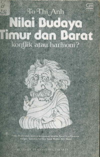 NILAI BUDAYA TIMUR DAN BARAT: Konflik atau Harmoni?