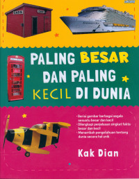 PALING BESAR DAN PALING KECIL DI DUNIA