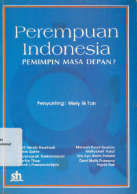 PEREMPUAN Indonesia : pemimpin masa depan?