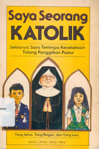 Saya Seorang Katolik: Sekiranya Saya Tertimpa Kecelakaan Tolong Panggilkan Pastur