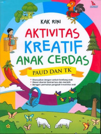 AKTIVITAS KREATIF ANAK CERDAS : PAUD dan TK