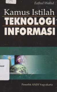 KAMUS ISTILAH TEKNOLOGI INFORMASI