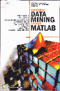 PENERAPAN DATA MINING DENGAN MATLAB