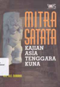 MITRA SATATA : Kajian Asia Tenggara Kuna