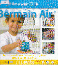 ILMUWAN CILIK BERMAIN AIR