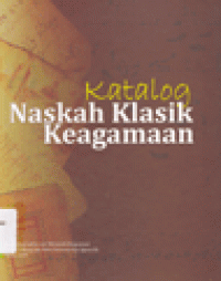 KATALOG NASKAH KLASIK KEAGAMAAN