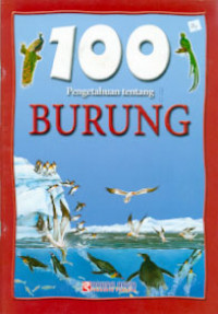 100 PENGETAHUAN TENTANG BURUNG