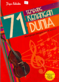 71 TEMBANG KENANGAN DUNIA : Dilengkapi dengan Not & Accord