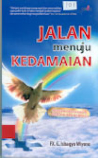 JALAN MENUJU KEDAMAIAN