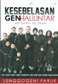 KESEBELASAN GEN HALILINTAR MY FAMILY MY TEAM