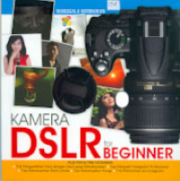 KAMERA DSLR FOR BEGINNER