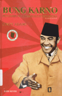 BUNG KARNO PENYAMBUNG LIDAH RAKYAT INDONESIA