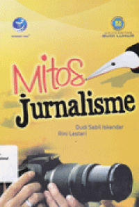 MITOS JURNALISME