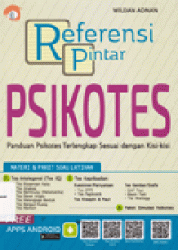 REFERENSI PINTAR PSIKOTES : Panduan Psikotes Terlengkap Sesuai dengan Kisi-kisi