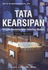 TATA KEARSIPAN : dengan Memanfaatkan Teknologi Modern