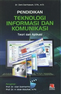 PENDIDIKAN TEKNOLOGI INFORMASI DAN KOMUNIKASI : Teori dan Aplikasi