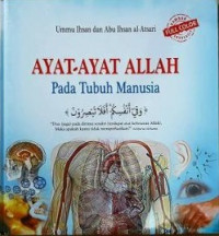 AYAT-AYAT ALLAH PADA TUBUH MANUSIA