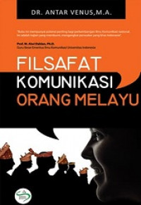 FILSAFAT KOMUNIKASI ORANG MELAYU