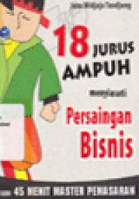 18 JURUS AMPUH MENYIASATI PERSAINGAN BISNIS