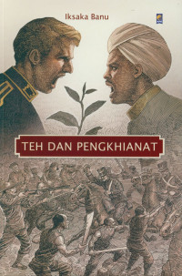 TEH DAN PENGKHIANAT