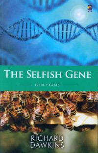 THE SELFISH GENE = Gen Egois