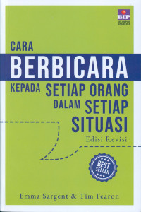 CARA BERBICARA KEPADA SETIAP ORANG DALAM SETIAP SITUASI