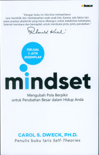 MINDSET : Mengubah Pola Berpikir untuk Perubahan Besar dalam Hidup Anda