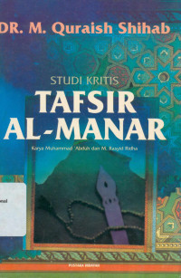 STUDI KRITIS TAFSIR AL-MANAR