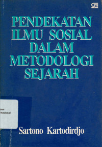 PENDEKATAN ILMU SOSIAL DALAM METODOLOGI SEJARAH