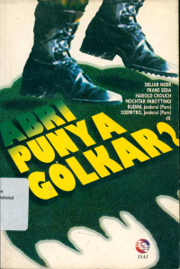 ABRI PUNYA GOLKAR?