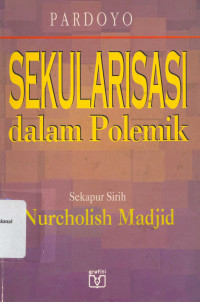 SEKULARISAS dalam Polemik