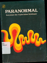 PARANORMAL : Kenyataan dan Gejala dalam Kehidupan