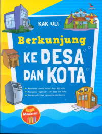 BERKUNJUNG KE DESA DAN KOTA