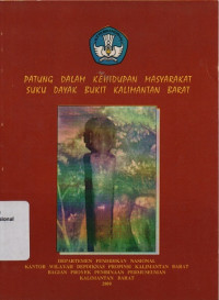 PATUNG DALAM KEHIDUPAN MASYARAKAT SUKU DAYAK BUKIT KALIMANTAN BARAT