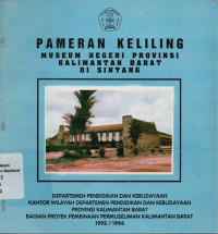 PAMERAN KELILING MUSEUM NEGERI PROVINSI KALIMANTAN BARAT DI SINTANG