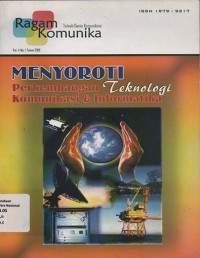 MENYOROTI PERKEMBANGAN TEKNOLOGI KOMUNIKASI DAN INFORMATIKA