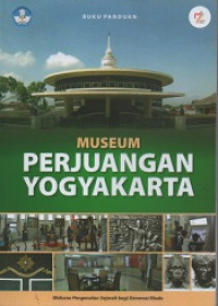 BUKU PANDUAN MUSEUM PERJUANGAN YOGYAKARTA