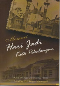 MEMORI HARI JADI KOTA PEKALONGAN