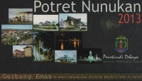 POTRET NUNUKAN 2013