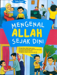 MENGENAL ALLAH SEJAK DINI