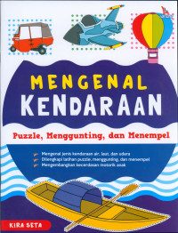 MENGENAL KENDARAAN : Puzzle, Menggunting, dan Menempel