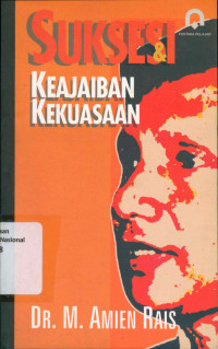 SUKSESI & KEAJAIBAN KEKUASAAN