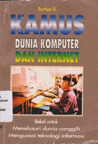 KAMUS DUNIA KOMPUTER DAN INTERNET