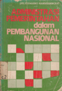 ADMINISTRASI PEMERINTAHAN DALAM PEMBANGUNAN NASIONAL