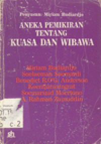 ANEKA PEMIKIRAN TENTANG KUASA DAN WIBAWA