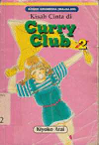 KISAH CINTA DI CURRY CLUB V.2