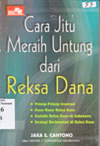 CARA JITU MERAIH UNTUNG DARI REKSA DANA