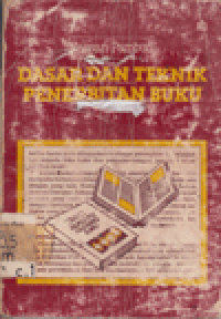 DASAR DAN TEKNIK PENERBITAN BUKU